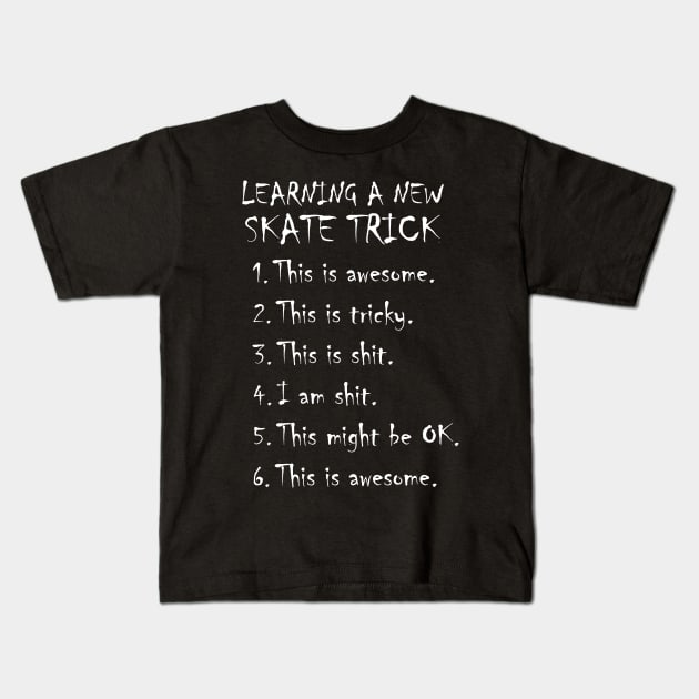 Learning a new skate trick Kids T-Shirt by SkateAnansi